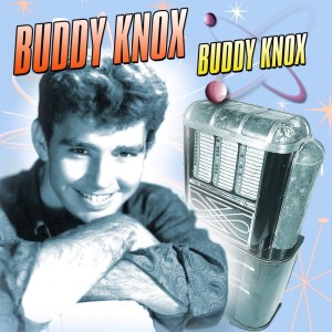 Dengarkan I'm In Love With You lagu dari Buddy Knox dengan lirik
