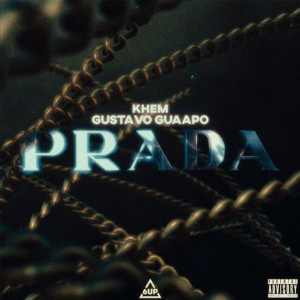 Khem的专辑Prada (Explicit)