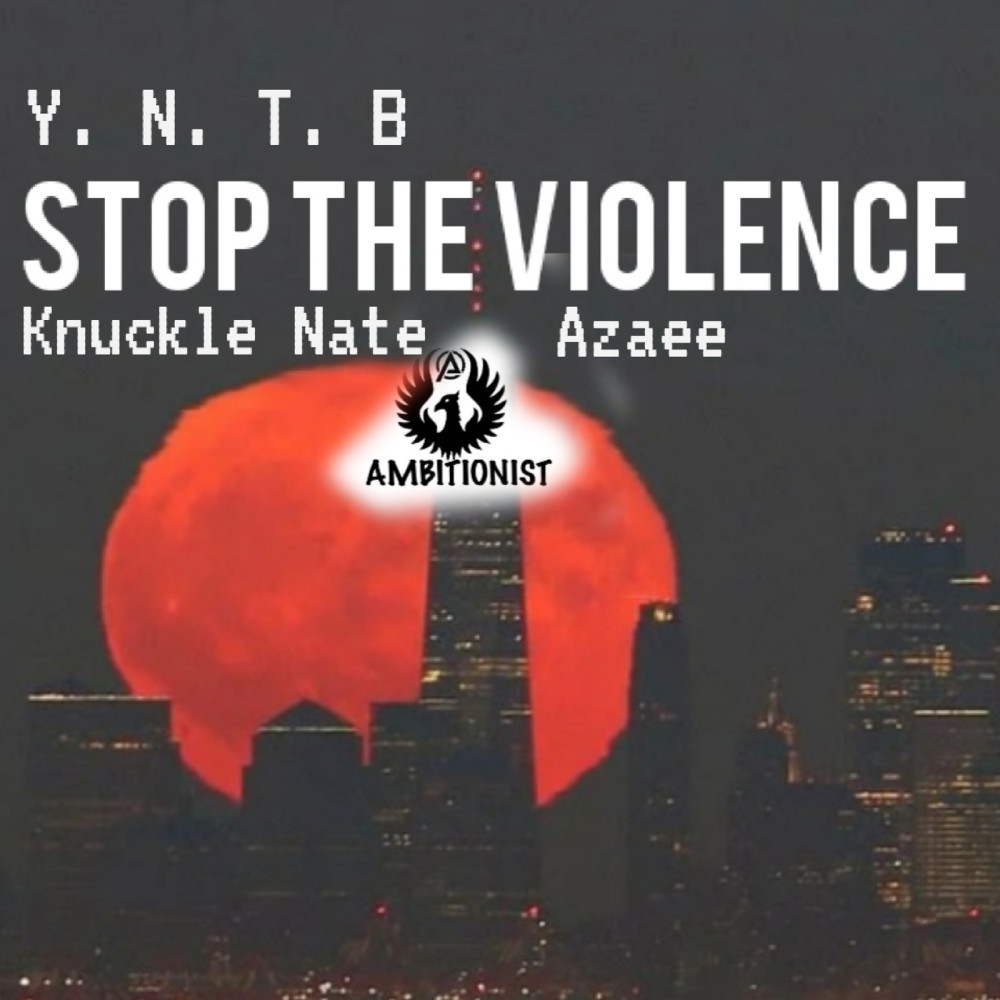 Stop the Violence (Explicit)