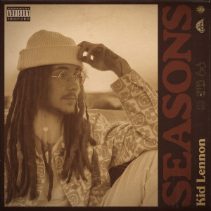 Album Seasons (Explicit) from Kid Lennon