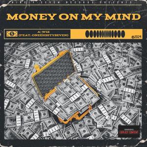 อัลบัม Money on my Mind (feat. One Eight Seven) [Explicit] ศิลปิน One Eight Seven