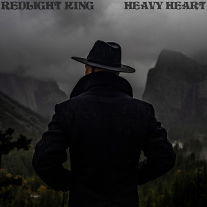 Redlight King的專輯Heavy Heart
