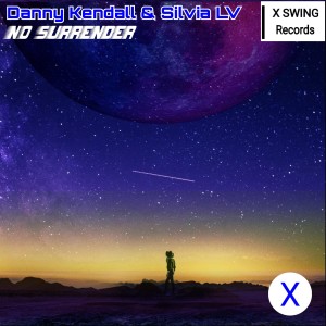 收聽Danny Kendall的No Surrender歌詞歌曲