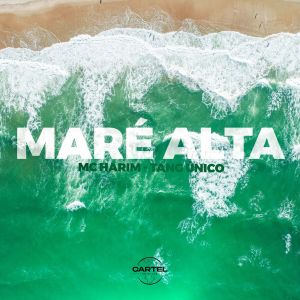 Mc Harim的專輯Maré Alta
