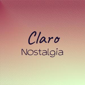 Various Artists的專輯Claro Nostalgia