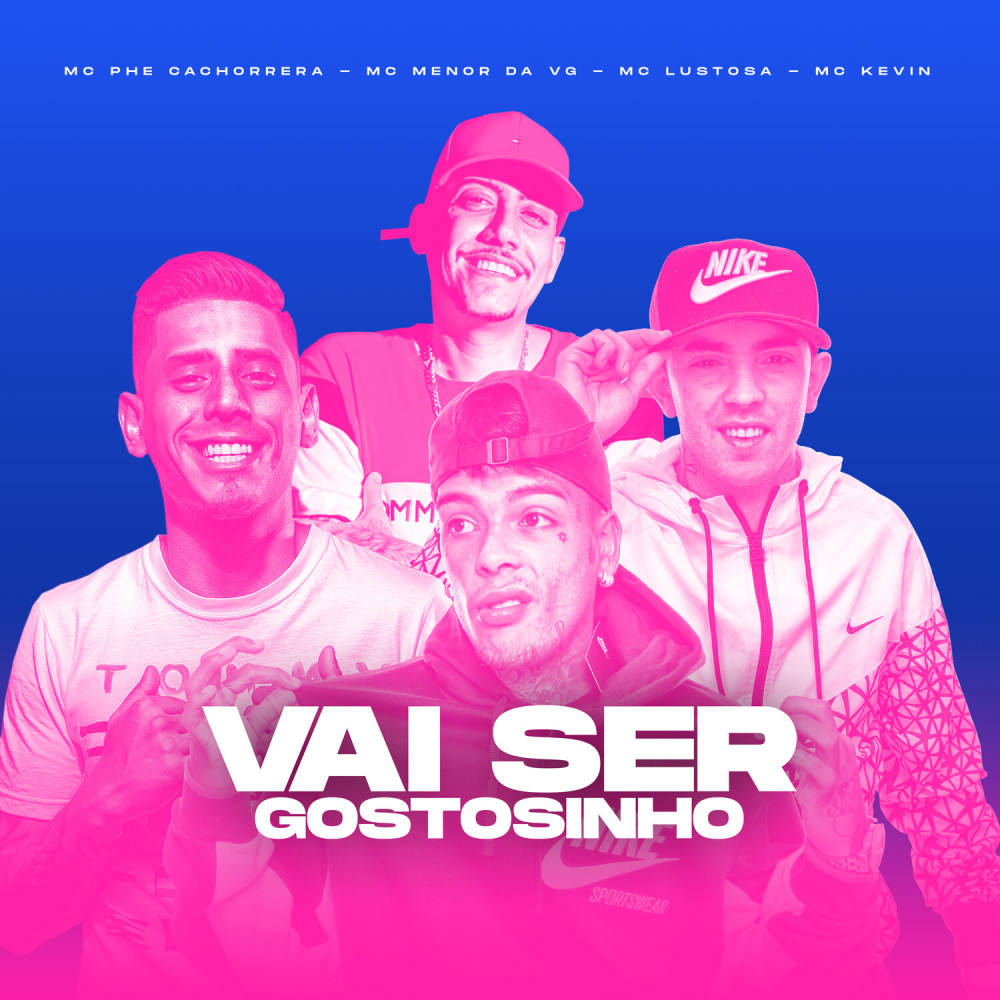 Vai Ser Gostosinho