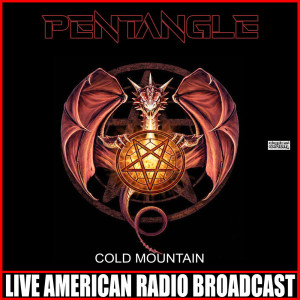 อัลบัม Cold Mountain (Live) ศิลปิน Pentangle