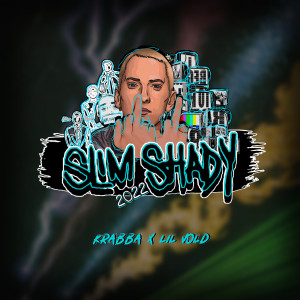 Krabba的专辑Slim Shady 2022 (Explicit)