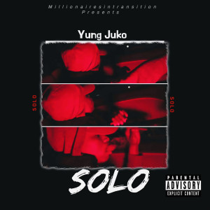 Album Solo (Explicit) from Yung Juko