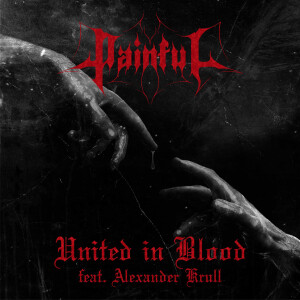 Painful的專輯United in Blood
