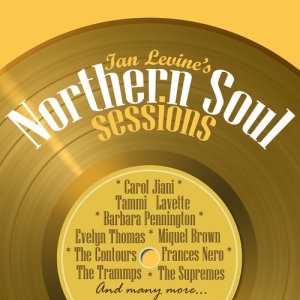 Various Artists的專輯Ian Levine's Northern Soul Sessions