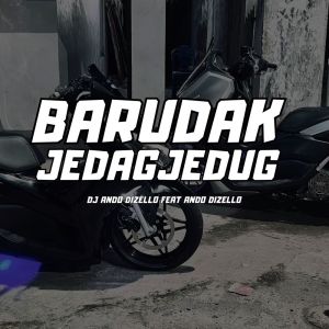 Album Barudak JedagJedug from DJ Ando Dizello