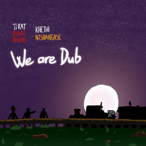 Album We Are Dub from Ti Rat