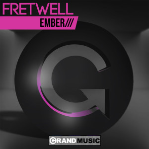 收聽Fretwell的Ember (Rennie Pilgrem Remix)歌詞歌曲
