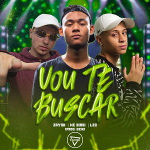 Album Vou te buscar from Mc Zayon
