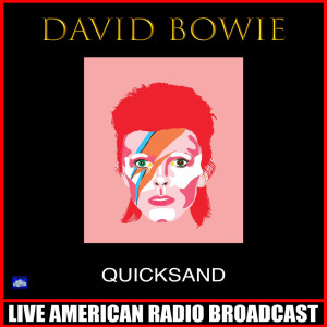 Listen to Outside (Live) song with lyrics from David Bowie