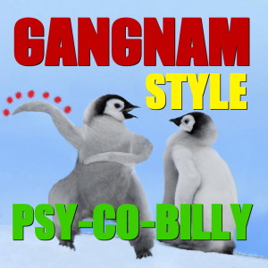 Album GANGNAM STYLE oleh Psy-Co-Billy