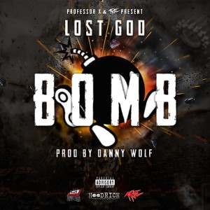 ดาวน์โหลดและฟังเพลง Bomb (Explicit) พร้อมเนื้อเพลงจาก Lost God