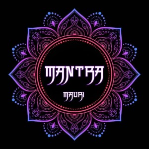 Mauri的專輯MANTRA