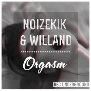 Noizekik的專輯Orgasm