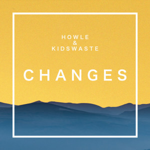 Howle的专辑Changes