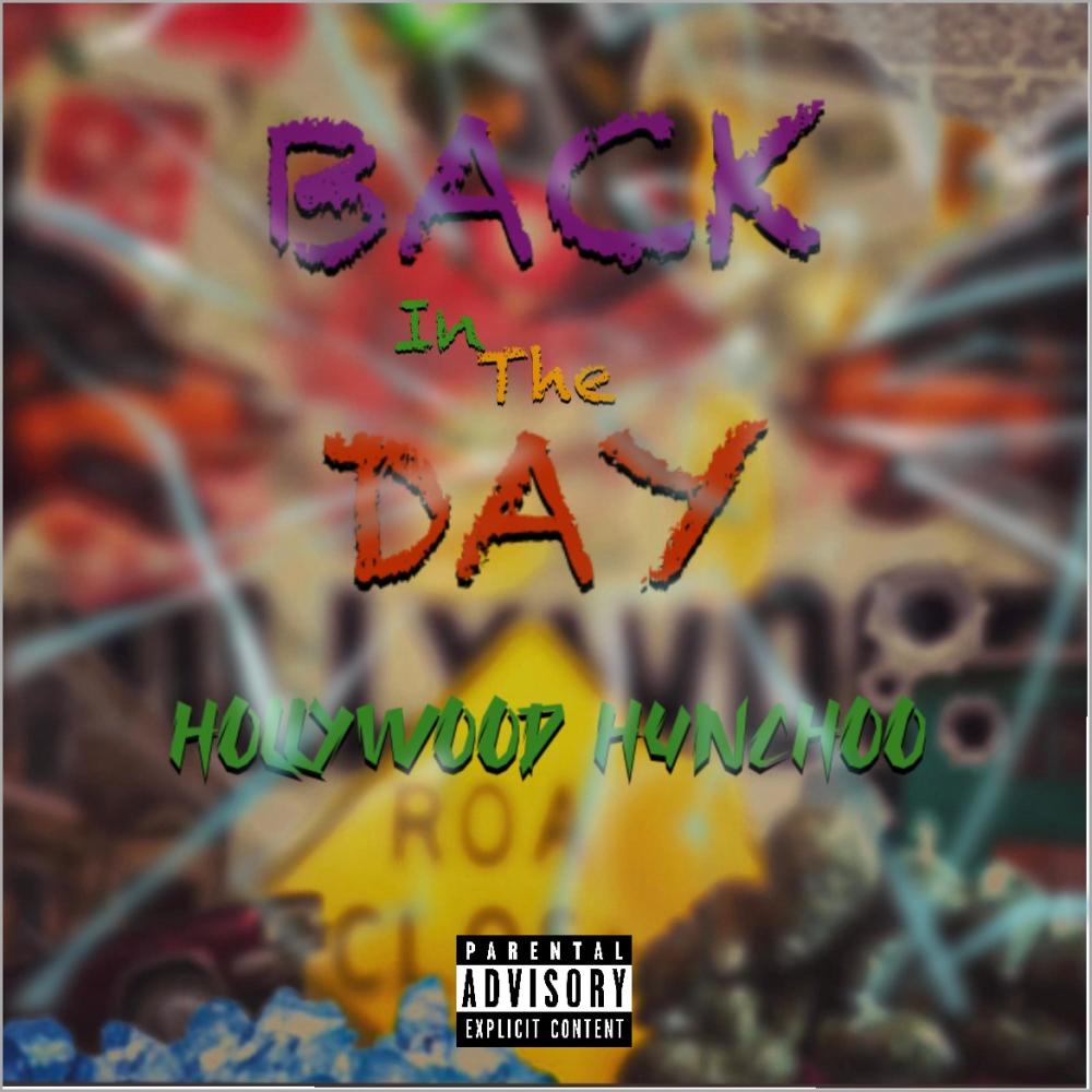 Back In The Day (Explicit)