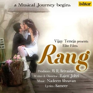 Nadeem - Shravan的專輯Rang (Original Motion Picture Soundtrack)