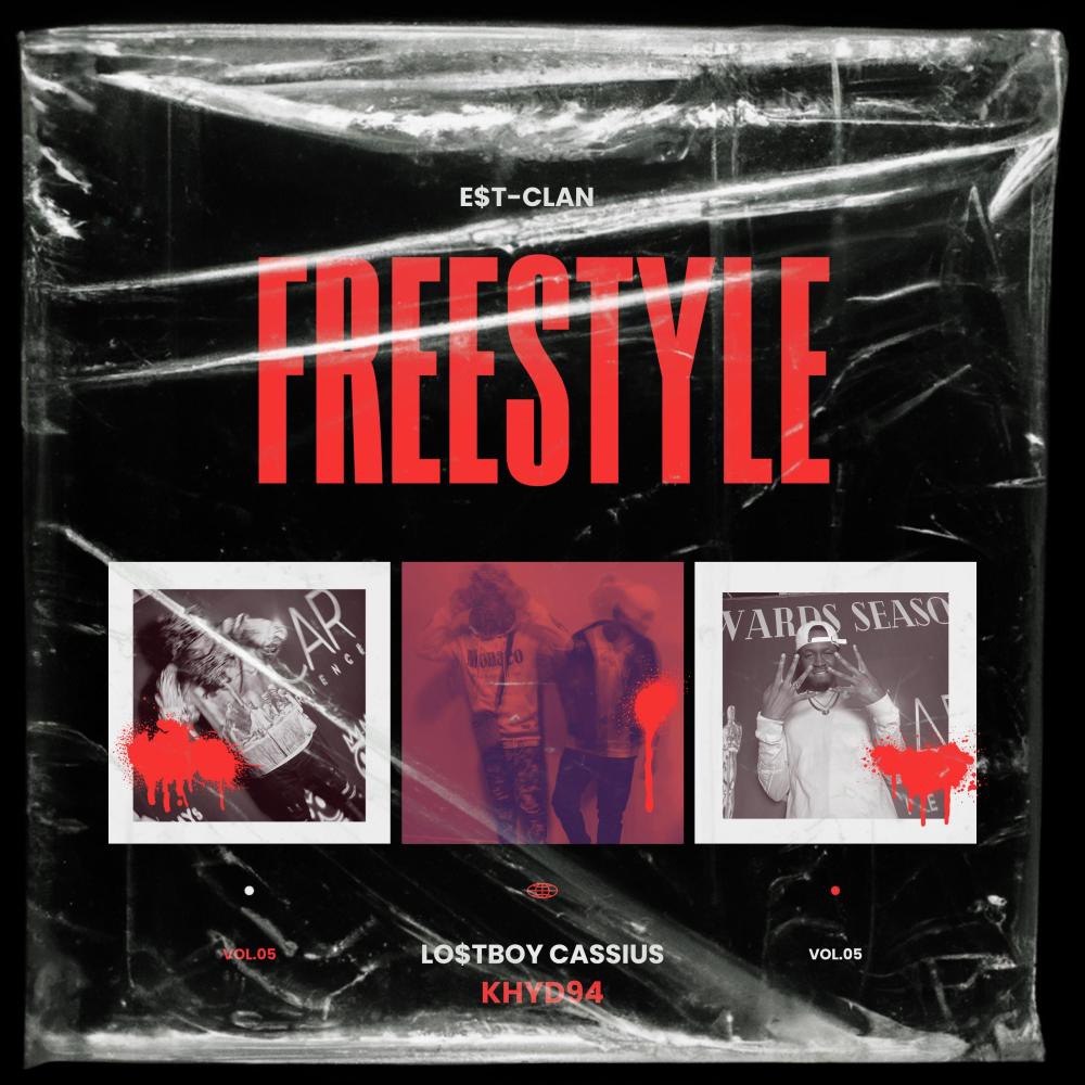 E$t-Clan (Feeestyle) (feat. Khyd94)