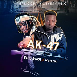 ดาวน์โหลดและฟังเพลง AK47 (feat. Naterial) พร้อมเนื้อเพลงจาก Exco Bwoi