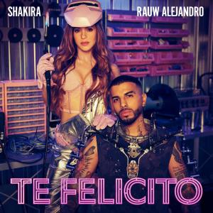 收聽Shakira的Te Felicito歌詞歌曲