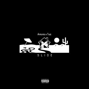Listen to Slide (Explicit) song with lyrics from Tuiz
