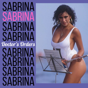 Sabrina的专辑Doctor's Orders
