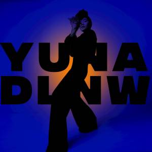 收聽Yuna的Dance Like Nobody's Watching歌詞歌曲