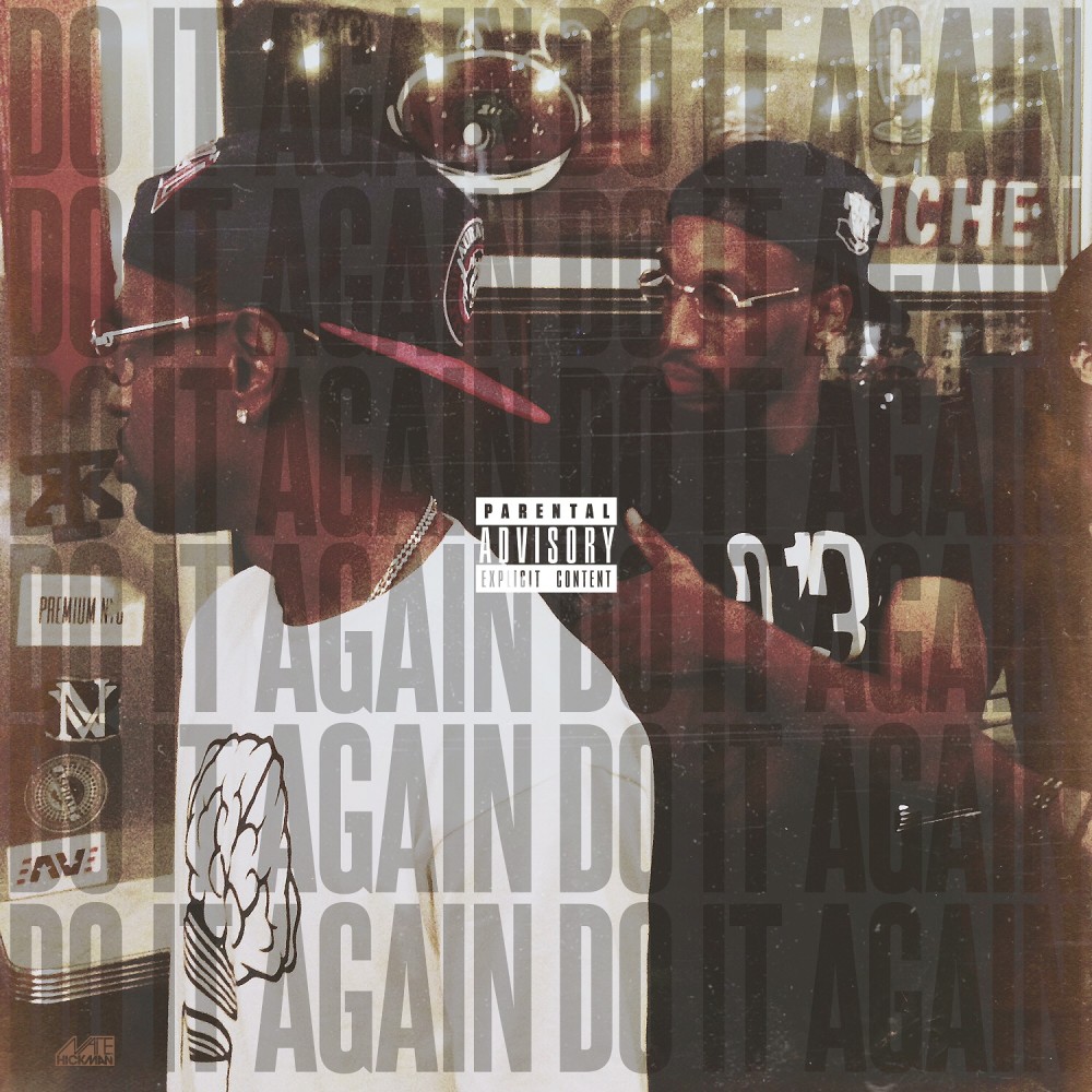 Do It Again (Explicit)