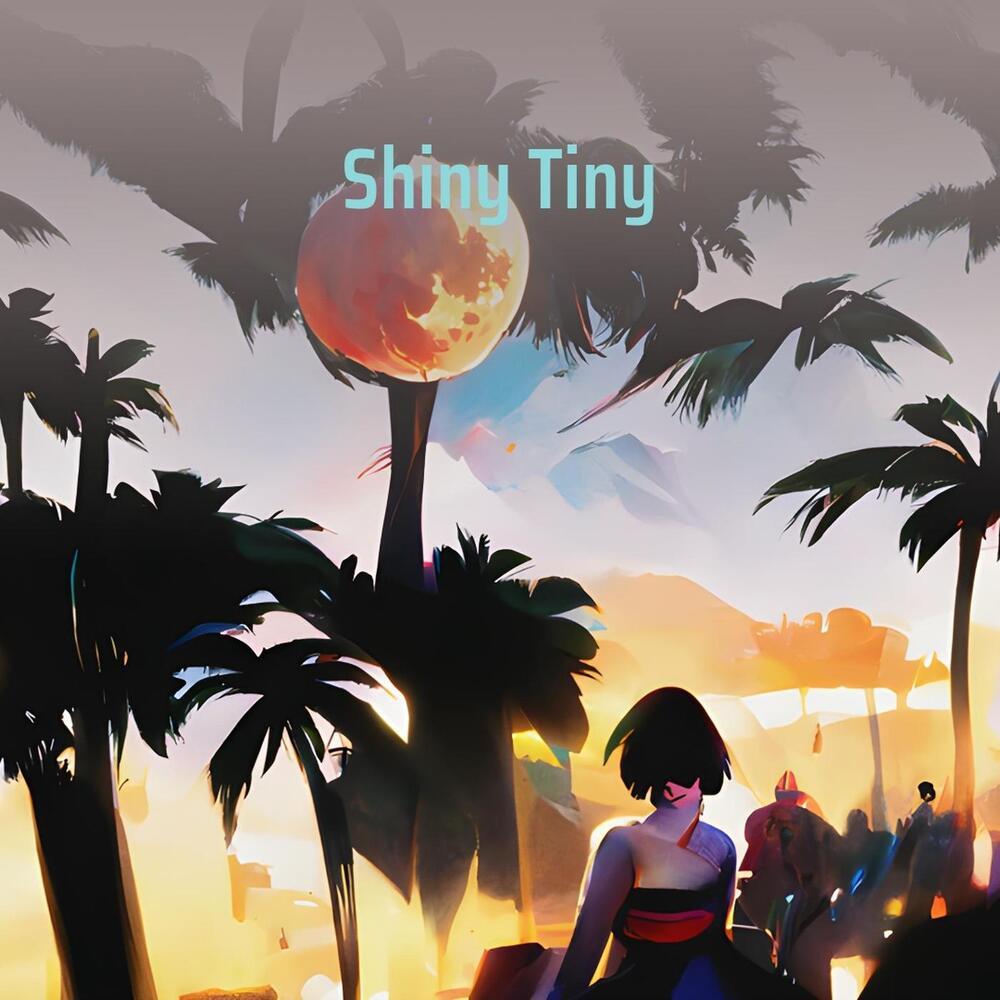 Shiny Tiny