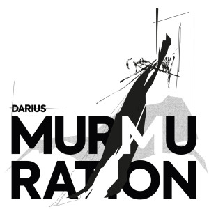 Darius的專輯Murmuration