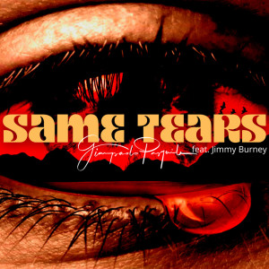 Listen to Same Tears song with lyrics from Giampaolo Pasquile