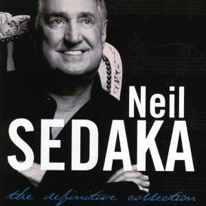 Neil Sedaka的專輯The Definitive Collection