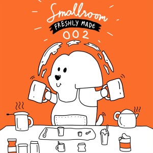 Smallroom的专辑Smallroom Freshly Made 002