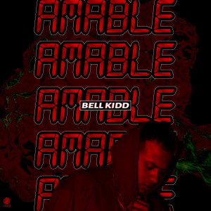 Bell Kidd的專輯Amable (Explicit)