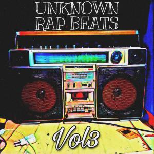 Album Unknown Rap Beats, Vol. 3 from 
