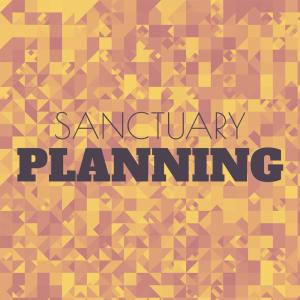 Various的专辑Sanctuary Planning