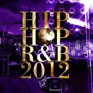 อัลบัม Hip Hop R&B 2012 ศิลปิน The Hit Record Shop