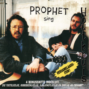 Dengarkan lagu Hoenderliedjie nyanyian Prophet dengan lirik