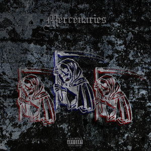 Listen to Mercenaries (Explicit) song with lyrics from Juiceoutdamudd