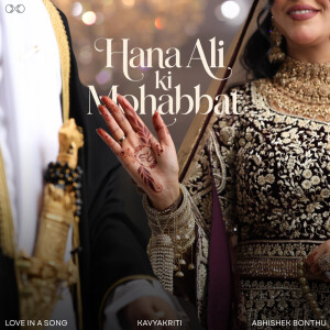 Love in a Song的專輯Hana Ali Ki Mohabbat