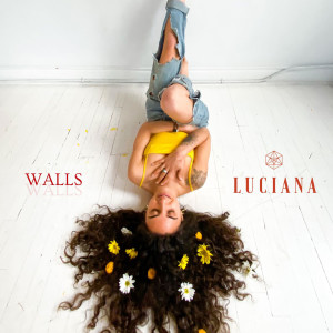 Luciana的专辑Walls