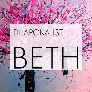 Album Beth from DJ Apokalist