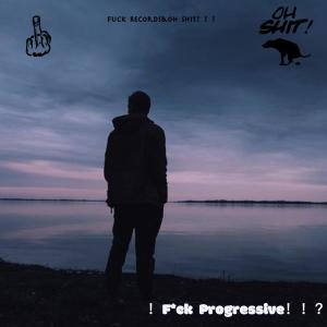 Listen to !F*CK Progressive!!? (完整版) song with lyrics from 我每天早起然後開始尖叫