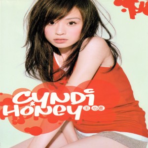 Album Honey from Cyndi Wang (王心凌)